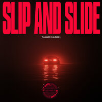 Tujamo & Alimish - Slip And Slide