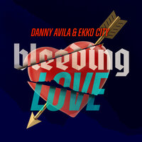 ТОП Чарт песни Bleeding Love - Danny Avila & Ekko City