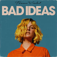 ТОП Чарт песни Bad Ideas - Tessa Violet