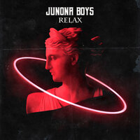 ТОП Чарт песни Relax - Junona Boys