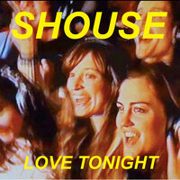 ТОП Чарт песни Love Tonight - Shouse