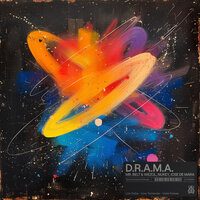 Mr. Belt & Wezol & Nukey & Jose De Mara - D.r.a.m.a.